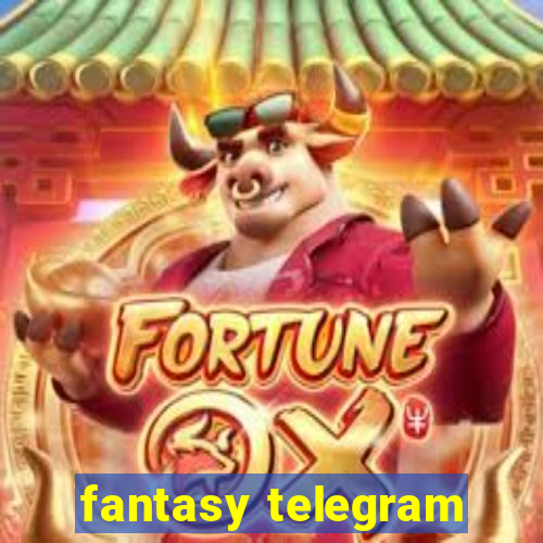 fantasy telegram